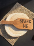 Spank Me Engraved Spanking Paddle